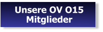 Unsere OV O15 Mitglieder
